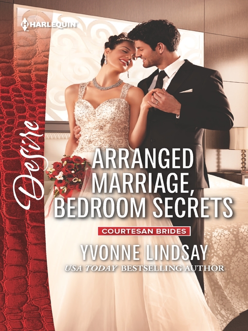 Title details for Arranged Marriage, Bedroom Secrets by Yvonne Lindsay - Available